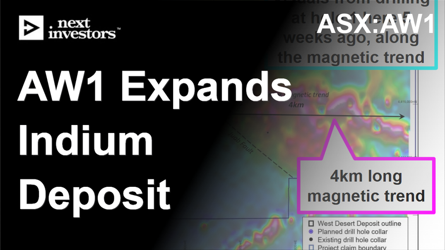 AW1 expands the USA’s biggest indium deposit - more assays due inside ...