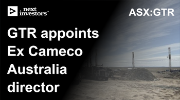 GTR appoints Ex Cameco Australia director