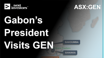 GEN gets a site visit from Gabon’s president