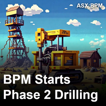 BPM starts phase 2 drilling next to $2.2BN Capricorn Metals