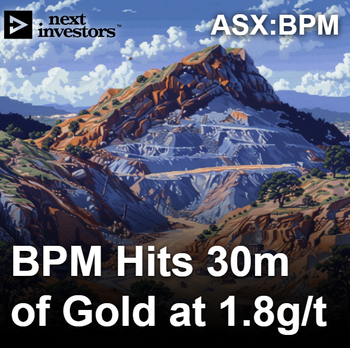 BPM hits 30m of gold at 1.8g/t next to $2.4BN Capricorn Metals