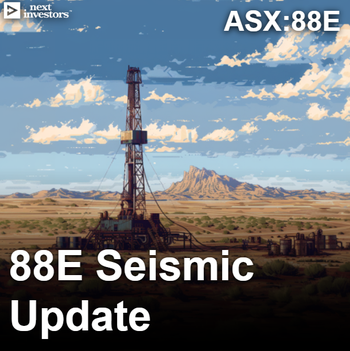 88E seismic update & neighbour drill results weeks away…