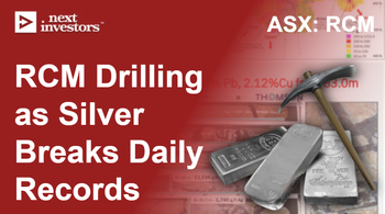 RCM: Now drilling to expand 67 million ounce silver equivalent resource as silver price breaks new records every day.