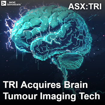 TRI acquires early brain tumour imaging technology