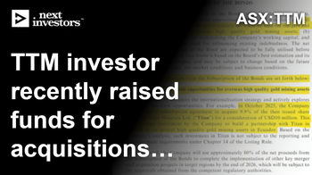 TTM’s major shareholder raises ~A$227M to pursue “mergers and acquisitions”.