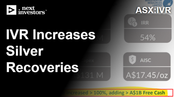 IVR increases silver recoveries for DFS due in early 2026