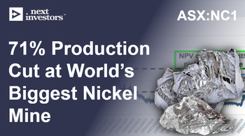 A 71% production cut at the world's biggest nickel mine - NC1 owns one of the biggest undeveloped nickel projects globally...