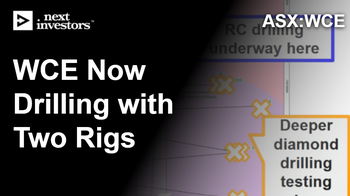 WCE now drilling with two rigs at the Elizabeth Hill Silver mine
