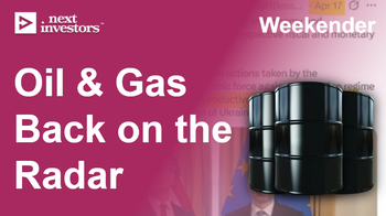 Oil & Gas Is Back on the Market's Radar