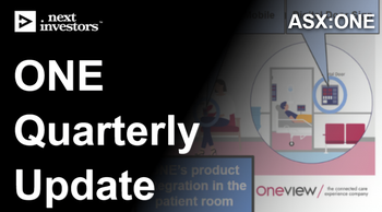 ONE - quarterly review and a top 10 US health system now in direct negotiations
