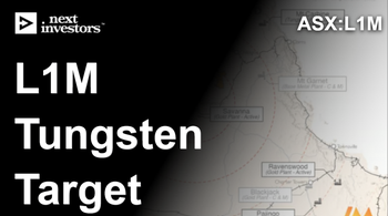L1M identifies tungsten potential at Queensland project - assays due in ~2 weeks