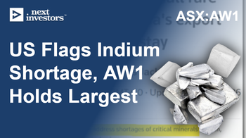 AW1: Biggest indium resource in the USA - this week USA announces indium shortages for the first time.