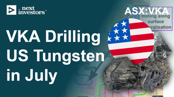 VKA: First drilling at USA tungsten project in over 40 years. Tungsten price hits new all-time highs. Trumps invest in a tungsten mine.